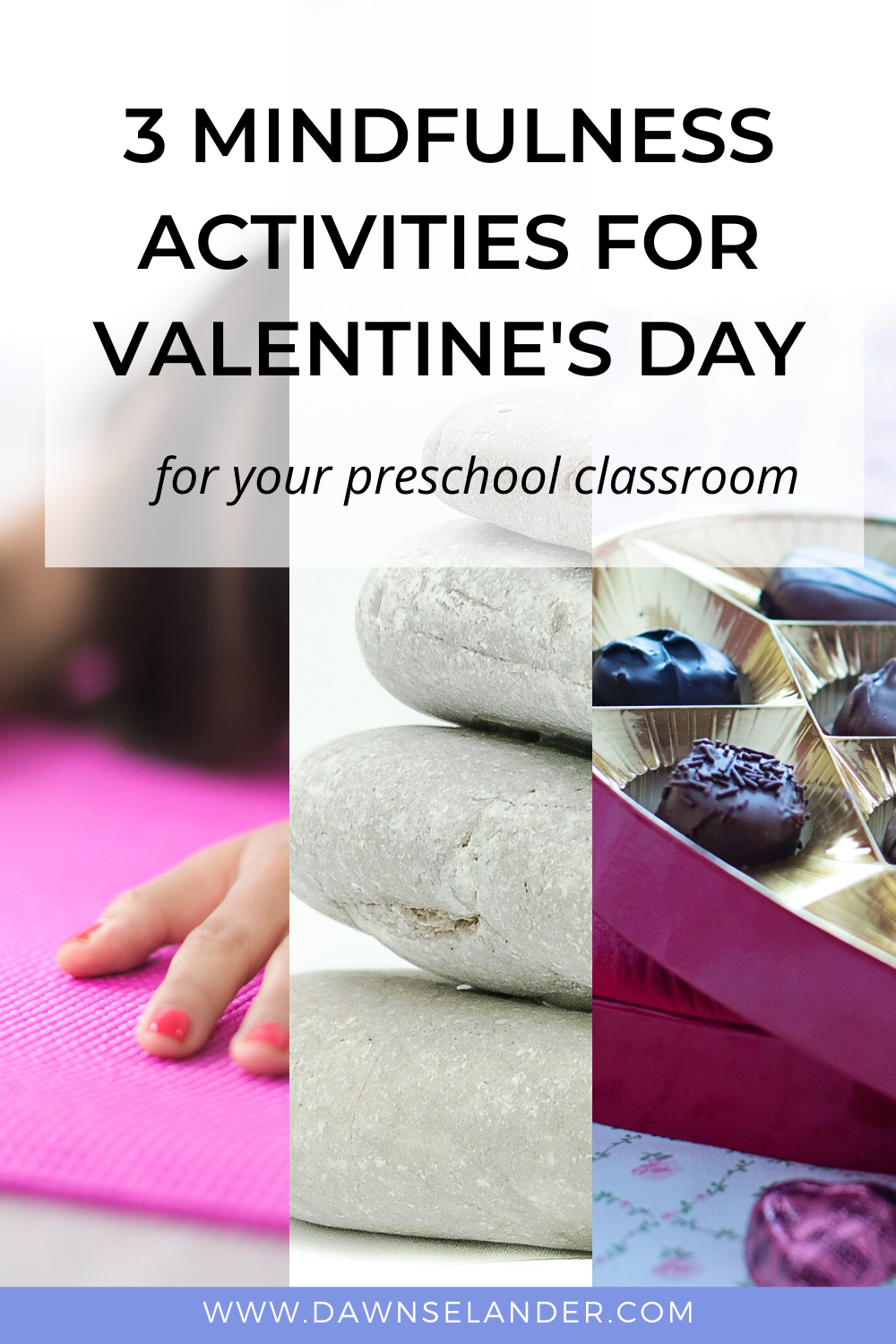 Three mindfulness activities for Valentine's Day for your preschool classroom.
