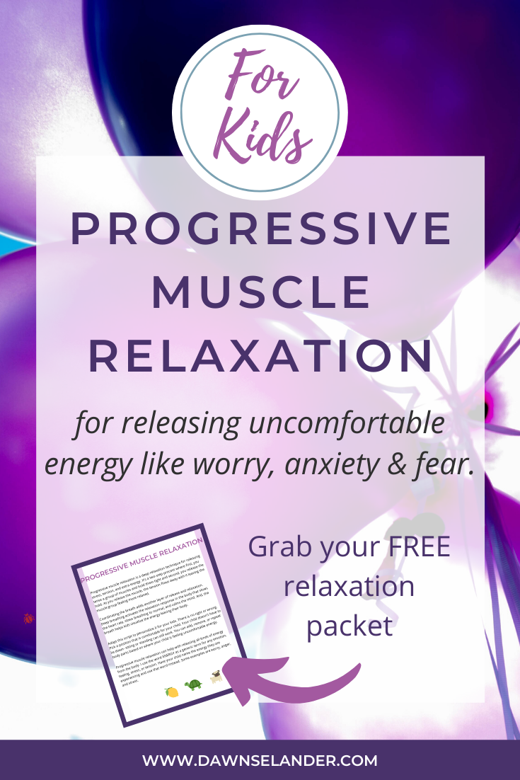 Progressive Muscle Relaxation for kids