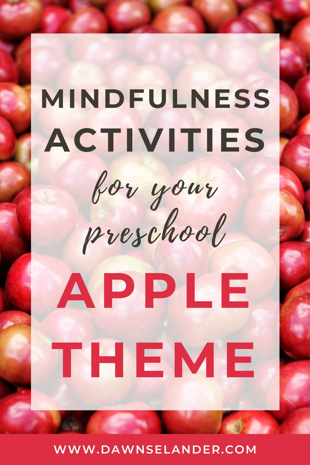 Mindfulness activities for your preschool apple theme.