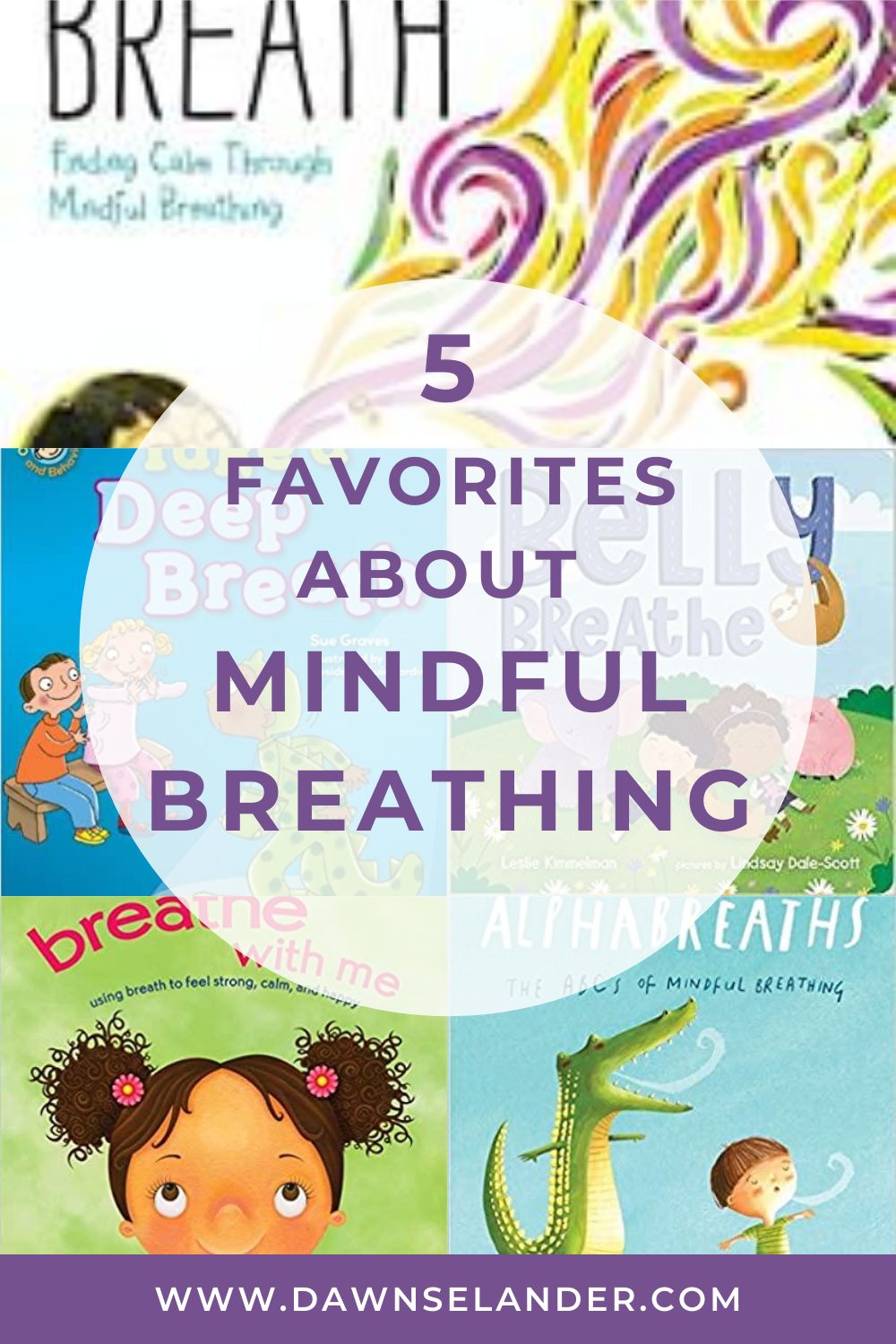 5 Mindful Breathing Books for kids