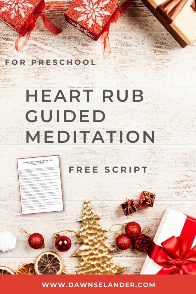 A Heart Rub Guided Meditation for Preschoolers