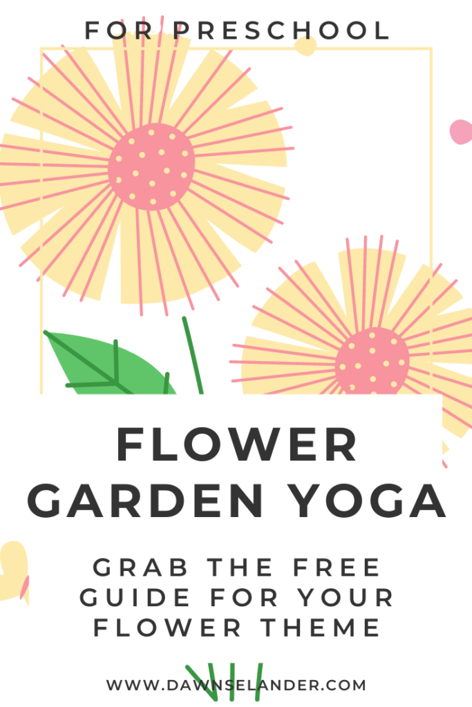 Flower Garden Yoga for Preschool